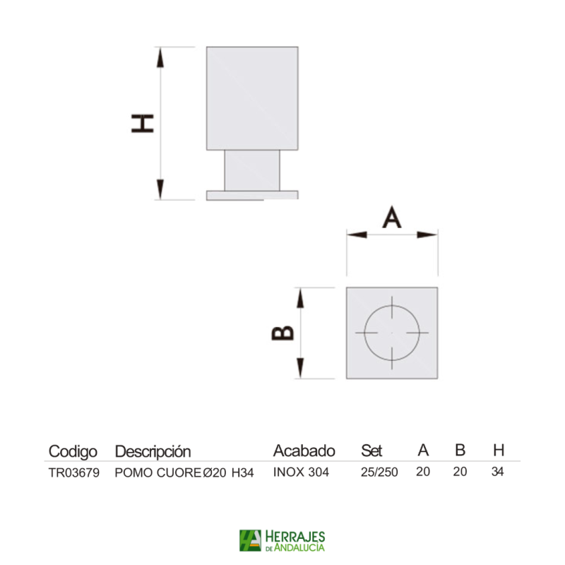 Pomo Cuore tipo Dado 25 mm H36 mm acero Inoxidable | Herrajes de Andalucía
