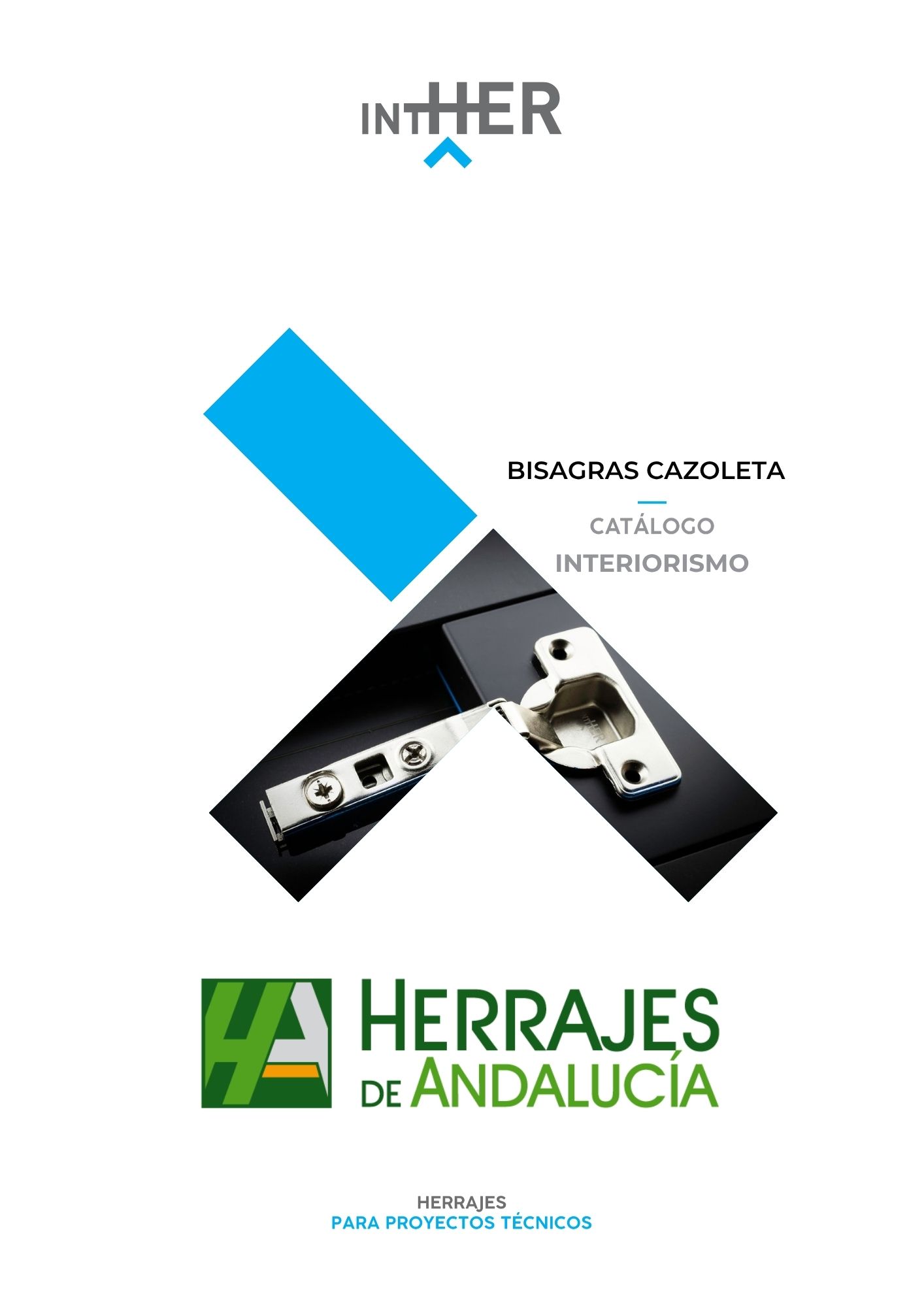 Catálogo Bisagras Cazoleta | Herrajes de Andalucía Catálogo Bisagras Cazoleta | Herrajes de Andalucía